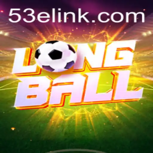 LongBall: O Jogo Empolgante que Está Conquistando o Mundo